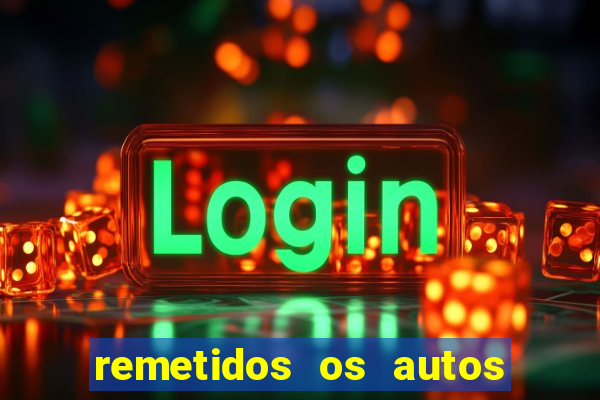 remetidos os autos para contadoria quanto tempo demora